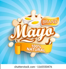 Sello de mayonés natural y fresco salpicado sobre fondo de quemadura solar para su marca, logotipo, plantilla, etiqueta, emblema para comestibles, tiendas, embalaje y publicidad. Ilustración vectorial.