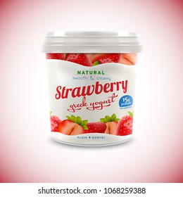 Natural Greek Yogurt Packaging Container Design. Illustration Of Zero Fat Healthy Dairy Beverage Product With Strawberry Topping, Slices And Flavor