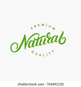 Natural hand written lettering logo, emblem, sign, label for organic food, cosmetic. Vintage retro style. Isolated on background. Vector illustration.