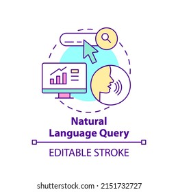 Natural language query concept icon. Defining augmented analytics abstract idea thin line illustration. Direct interaction. Isolated outline drawing. Editable stroke. Arial, Myriad Pro-Bold fonts used