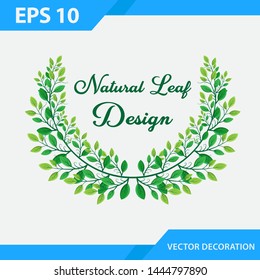 Natural leaves frame, Vector green earth day art leaf, Decoration natural, holiday poster, vector illustration with leaves, promotion, flyer, invitation, cover, wallpaper