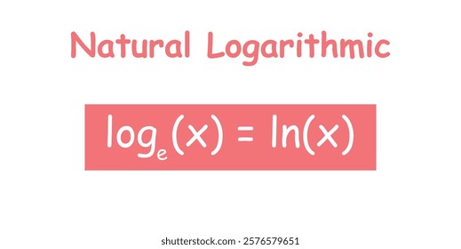 Natural logarithmic function formula in mathematics. Logarithm with base e.