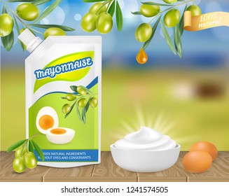 Natural olive mayonnaise ad. Vector realistic illustration of mayonnaise sauce in doypack plastic bag and in bowl, eggs, olives. Food product advertising poster, banner, flyer design template.