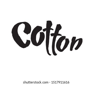 Natural organic cotton vector label, sticker, logo. Isolated icon on white background. Modern brush calligraphy,