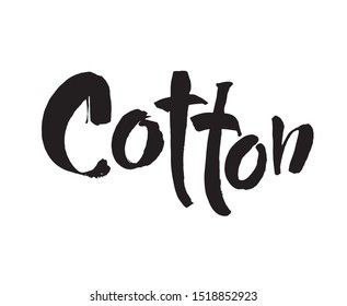 Natural organic cotton vector label, sticker, logo. Isolated icon on white background. Modern brush calligraphy,
