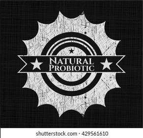 Natural Probiotic chalk emblem written on a blackboard