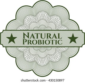 Natural Probiotic money style rosette