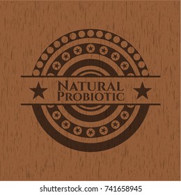 Natural Probiotic wooden emblem. Retro