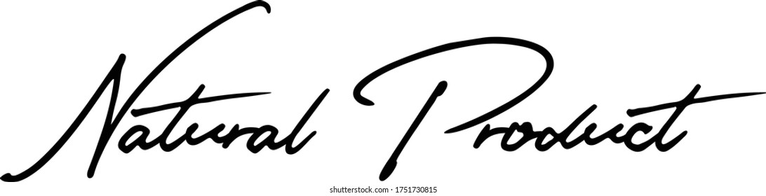 Natural Product Calligraphy Handwritten Typography  Black Color Text On 
White Background
