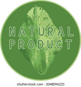Natural Product circle label. 100% natural. Green ecological farm product. Round sticker, stamp, etc.