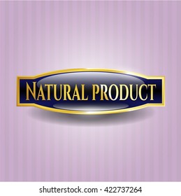 Natural Product gold badge or emblem