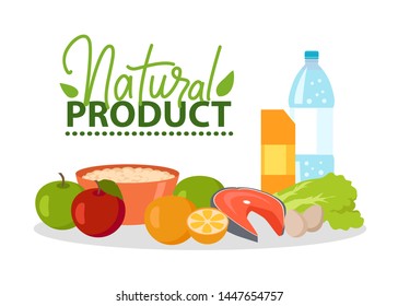 Natural product vector, apples and orange, salmon fish meat sliced and salad leaves, bottle of water and bowl with porridge, logotype with foliage, natural food for healthy lifestyle