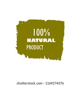 Natural products icon, package label vector graphic design. Natural origination and ingredients products label, sign, vector natural sign. Acrylic grunge tag natural product label.