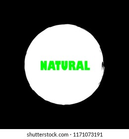 Natural products icon, package label vector graphic design. Natural origination and ingredients products label, sign, vector natural sign. Acrylic grunge tag natural product label.