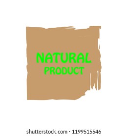Natural products icon, package label vector graphic design. Natural origination and ingredients products label, sign, vector natural sign. Acrylic grunge tag natural product label.