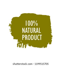 Natural products icon, package label vector graphic design. Natural origination and ingredients products label, sign, vector natural sign. Acrylic grunge tag natural product label.