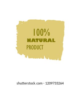Natural products icon, package label vector graphic design. Natural origination and ingredients products label, sign, vector natural sign. Acrylic grunge tag natural product label.