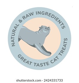 Natural raw materials without artificial additives, preservatives. Nutritious food pets, delicious treats for the healthy cats. Promotional banner or advertising, label or emblem, vector in flat style