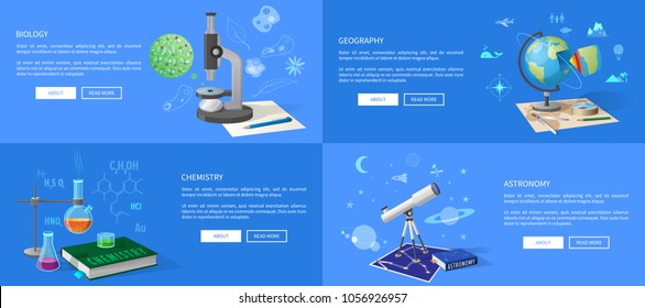 Natural sciences course promotional posters set. Biology classes, geography lectures, chemistry lessons and astronomy course vector illustrations.