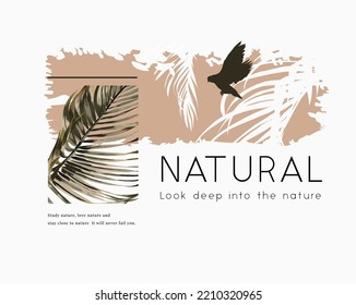 natural slogan with palm leaf graphic vector illustration