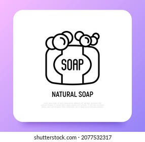 Natural soap bar with bubbles thin line icon. Zero waste. Modern vector illustration.