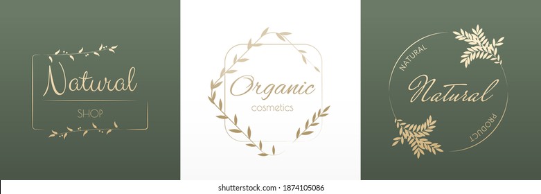 Natural template for design logos and natural cosmetics, beauty salon, organic products, cosmetics. Luxury signs for beauty. Vector illustration