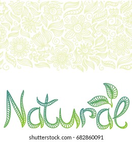 Natural. Vector illustration.