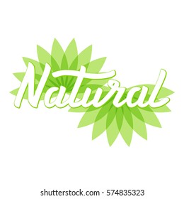 Natural. Vector logo design with lettering.