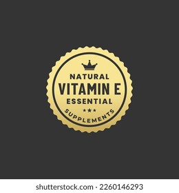 Natural Vitamin E Seal or Vitamin E Label Vector Isolated On Dark Background. Excellent Source of Vitamin E. The best Vitamin E badge for products rich in vitamins.