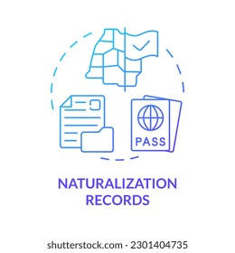 Naturalization records blue gradient concept icon. Obtain citizenship. Family research record abstract idea thin line illustration. Isolated outline drawing. Myriad Pro-Bold font used