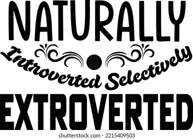 Diseño de svg de introducción natural, extrovertido selectivamente