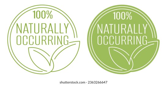 Naturally Occuring - existing by nature and without artificial aid. No Preservatives no artificial Flavors badge - two options in single sticker for healthy products composition