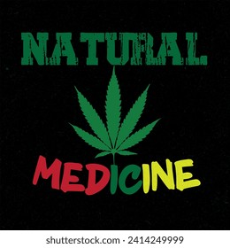 NaturalMedicine - Vintage typography slogan print for graphic tee t shirt or sweatshirt - Vector