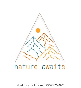 Nature awaits wildlife mountains in colorful mono line design for badge, sticker, patch, t shirt design, etc