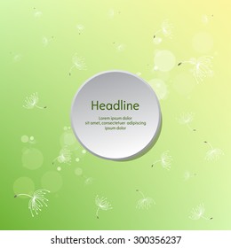 Nature background with flying fluff. Trendy floral green background with place for text. Abstract beautiful spring or summer wallpaper. Vector 

illustration.