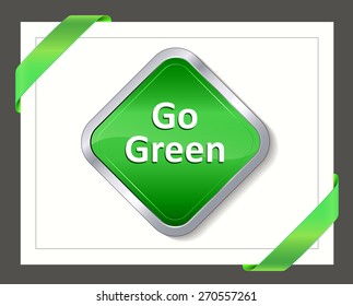 Nature concept with glossy buttons and the text Go Green.