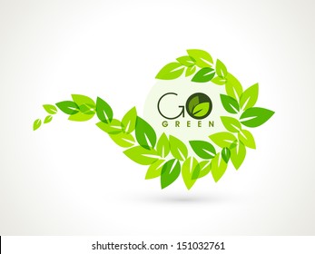 Nature concept with green leaves and the text Go Green.