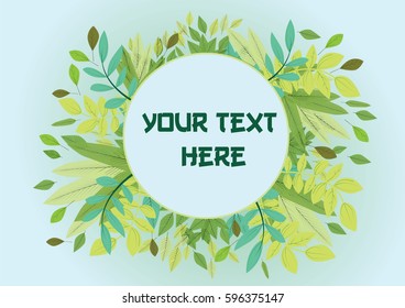 Nature Frame background with leaves branches and Text Place holder. Vector illustration.