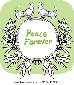 Nature frame border with doves and olive branch. Symbol of peace in the world, hope, faith, love. Bridal decorative element template. Hand drawn vintage style illustration. Cartoon line vector drawing