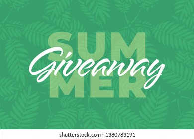 Nature giveaway vector illustration for like or repost advertising in social network. "Summer giveaway" text on banner of present giving for business. Fern leaves isolated on green background.