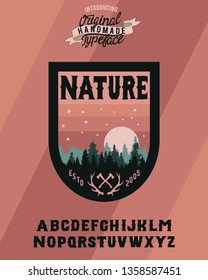 Nature. Hand made badge in flat style. Hand made typeface. Serif font. Vintage badge.