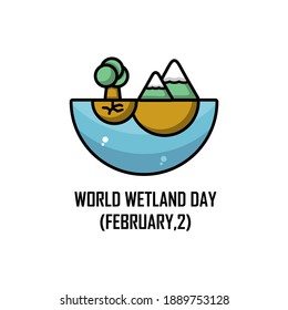 Nature landscape illustration.  Easy to edit with vector file. Can use for your creative content. Especially for wetland day in February.