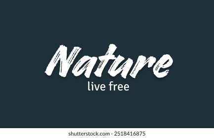 Nature live free, banner design concept