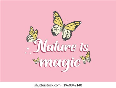 nature is magic vector art