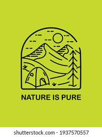 nature is pure - camping and pines in mono line art vector, badge illustration, tee design, T-Shirt Design