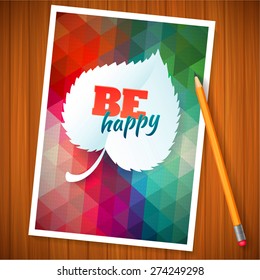 Nature rainbow triangle leaf concept card.   Vector leaf abstract polygon background with pencil. Flyer template on wood background.