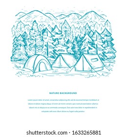Nature template with tents, mountains, pine forest and space for your text. Touristic camp with tents. Sketch design in blue color for web banners, flyer, placard, invitation