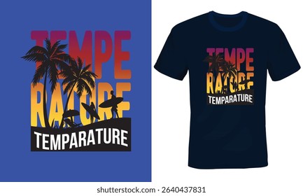 Nature Typography T-shirt Design, Temperature Typography Tshirt Design. 