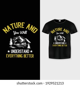 Nature and you will understand everything better