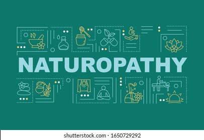 Naturopathy word concepts banner. Naturopathic medicine. Pseudoscientific practices. Infographics with linear icons on green background. Isolated typography. Vector outline RGB color illustration